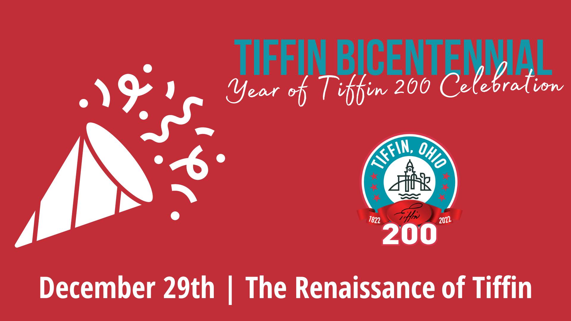 Tiffin Bicentennial: The Year of Tiffin 200 Celebration