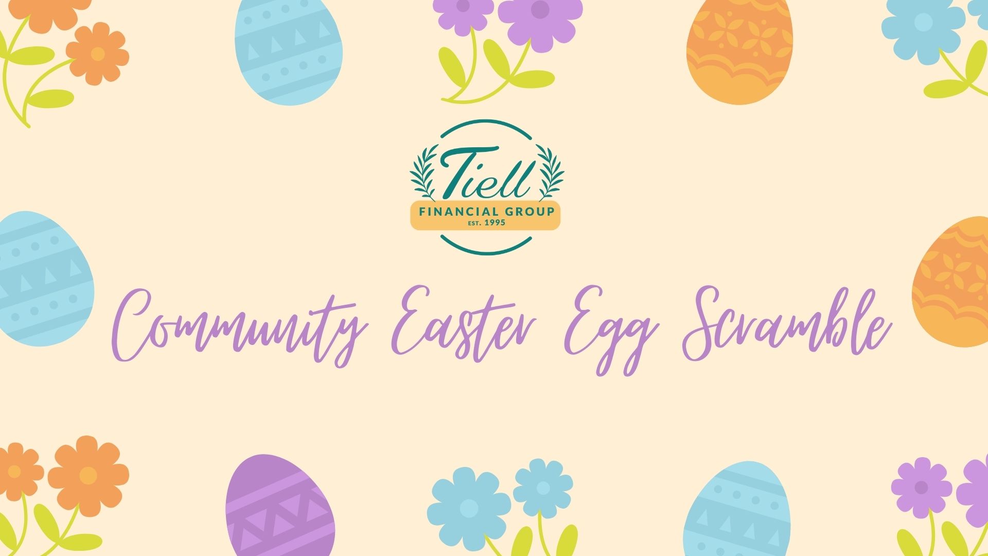 Community Easter Egg Scramble Presented by Tiell Financial