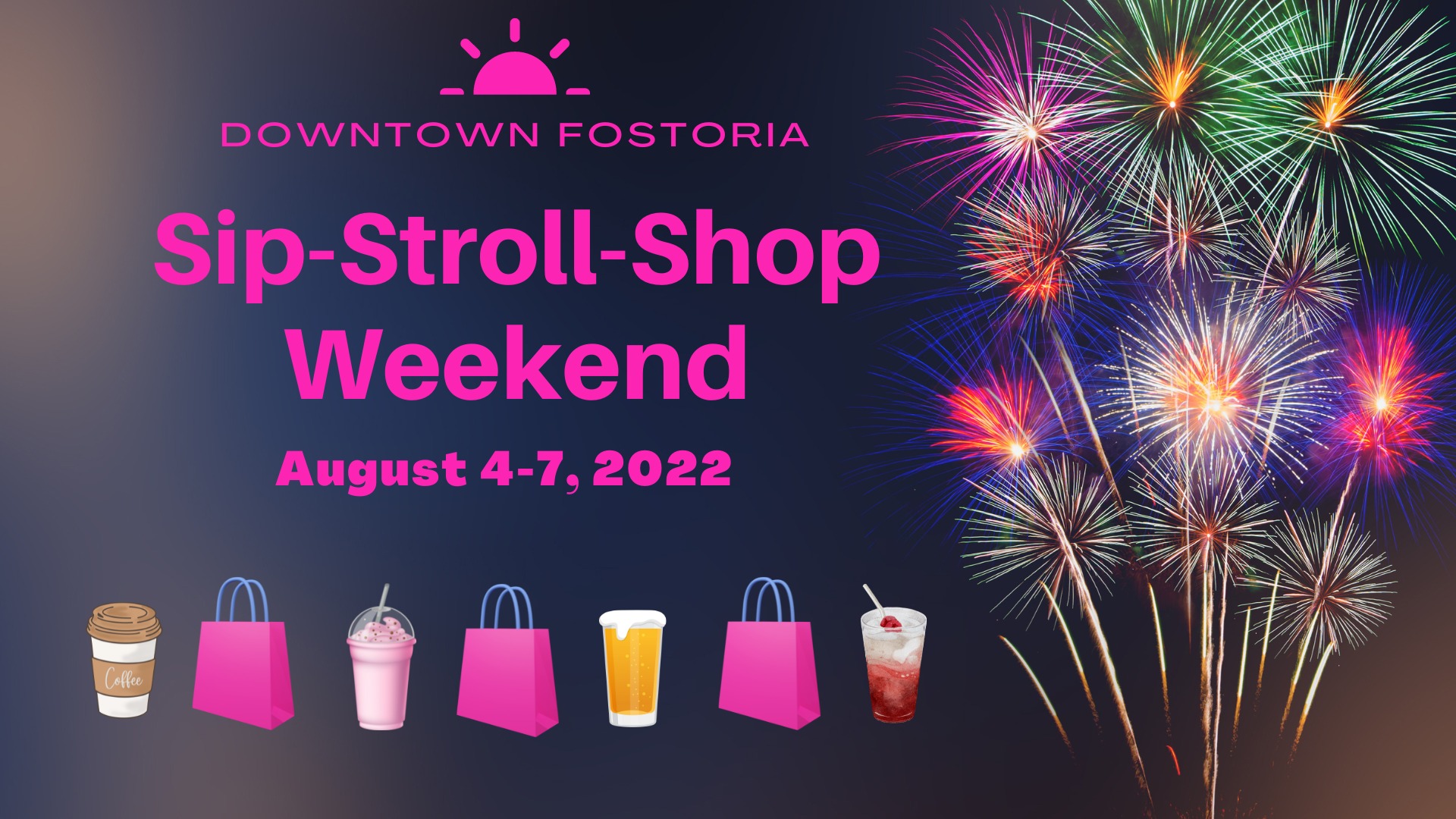 Downtown Fostoria Sip Stroll Shop Weekend
