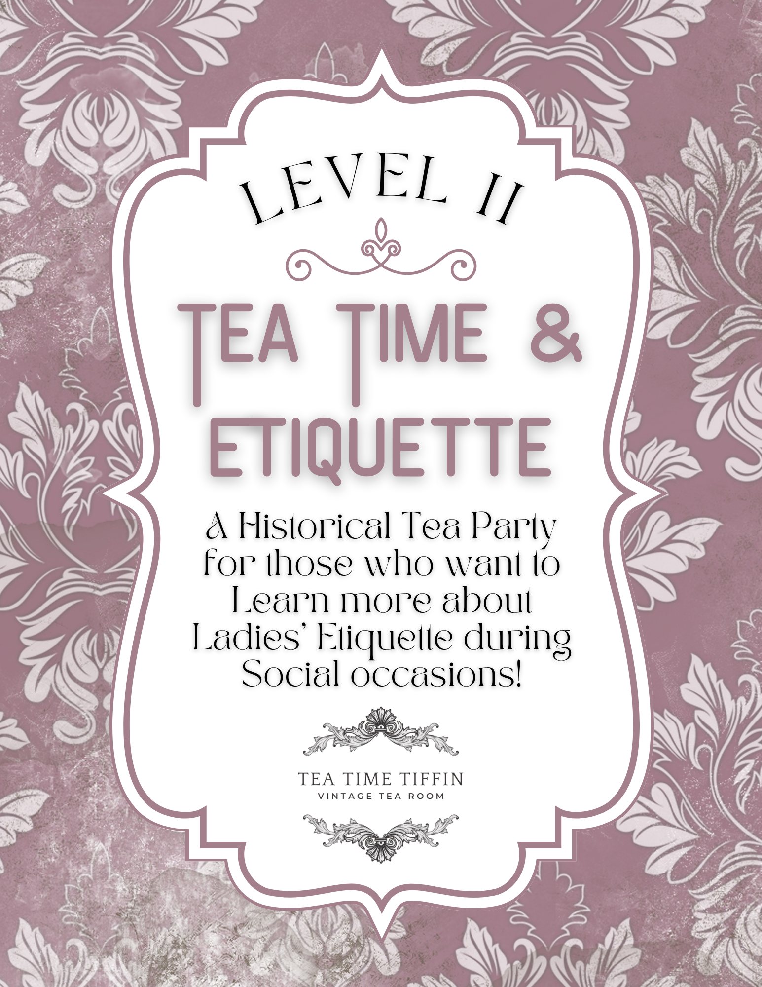 Tea Time & Etiquette | Level II