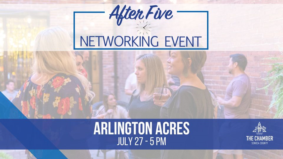 Seneca Regional Chamber | After Five Networking Event: Arlington Acres 