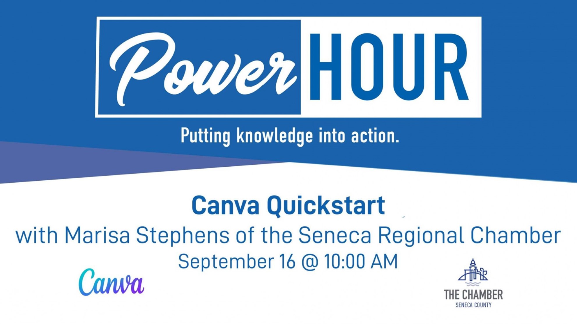 Seneca Regional Chamber: Power Hour | Canva Quickstart