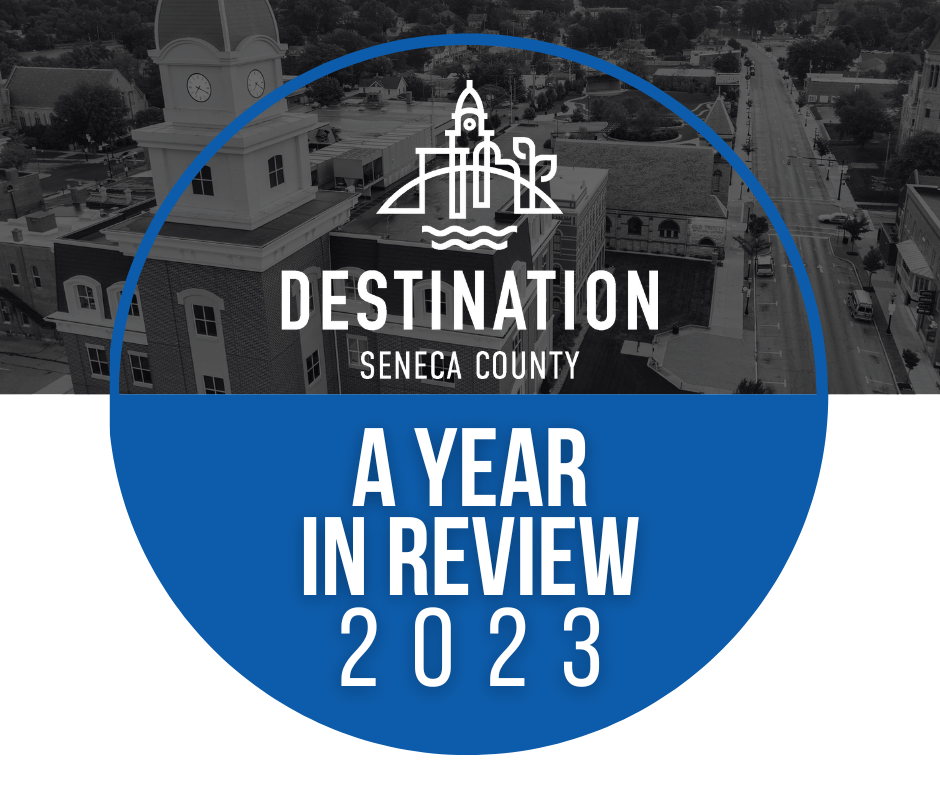 Destination Seneca County A Year In Review - 2023