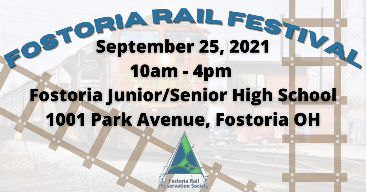 Fostoria Rail Preservation Society to Host 19th Annual Rail Festival