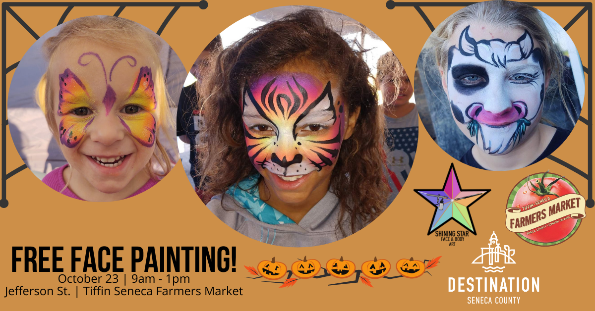 Tricks, Treats, and Face Painting at Final Tiffin Seneca Farmers Market! 