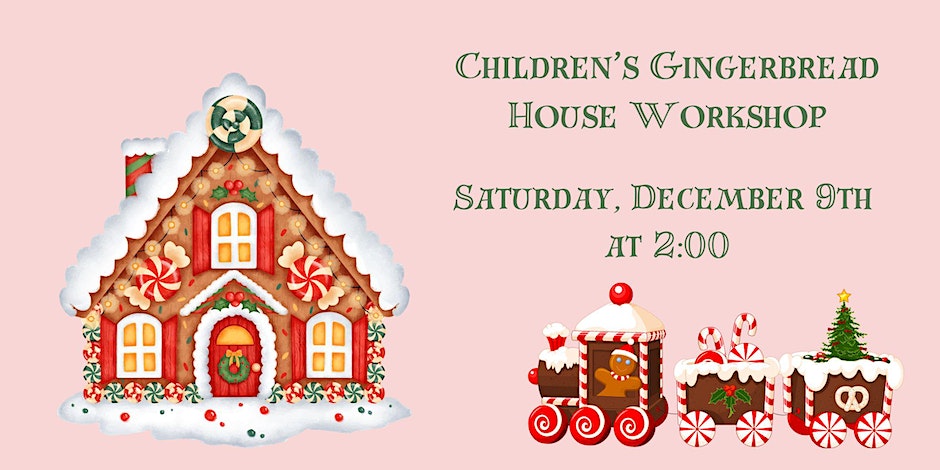 Children & Youth Gingerbread House Workshop